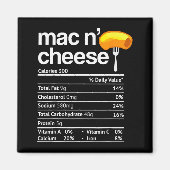 Mac And Cheese Nutrition Funny Thanksgiving Mac N' Magneet (Voorkant)