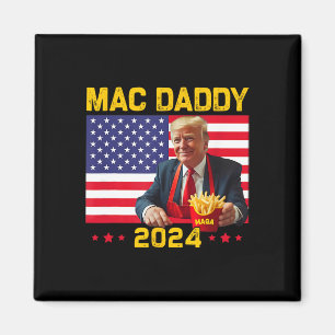 Mac Daddy Funny Trump maakt frietjes Mega Donald T Magneet