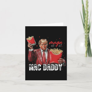 Mac Daddy Trump maakt frietjes Mega Donald Trump 2 Kaart
