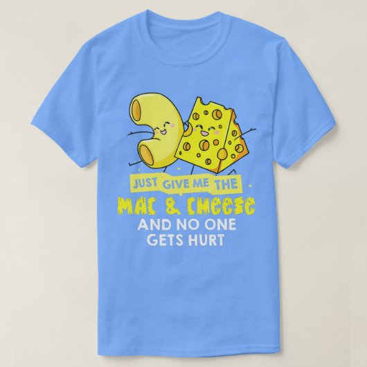 Mac en Cheese Gift Macaroni Cheesy Noodle T-shirt (Design voorkant)