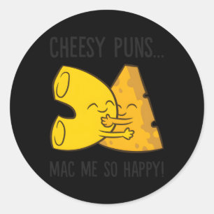Mac en Cheese Pun Cheesy Puns Mac Me Zo blij Ronde Sticker