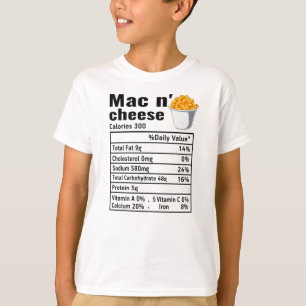 Mac n Cheese Nutritional Facts Thanksgiving T-shirt