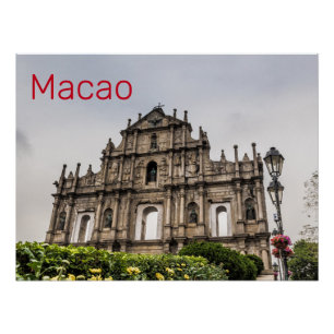 Macao Ruin of St. Paul's Church China Souvenir Perfect Poster