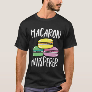 Macaron Lover Macron's Cookies Macaroon Bakken Mac T-shirt