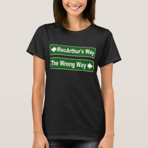 MacArthur's Way Street Sign Clan Shirt