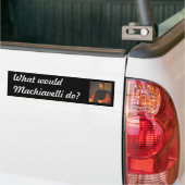 Machiavelli 3 kwart met Blackadder Bumpersticker (Op Truck)