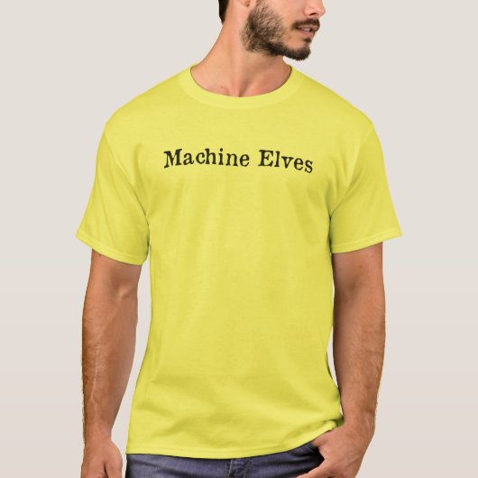 Machine Elfen T-shirt (Voorkant)