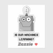 Machine Learning Technology Humor Sticker (Vel)