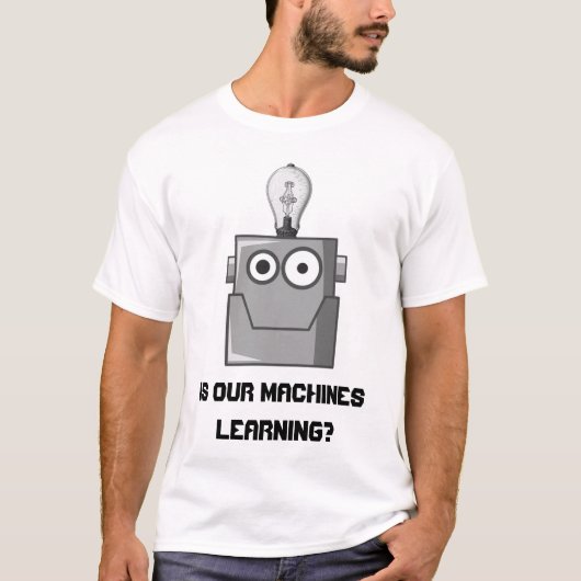 Machine Learning Technology Humor T-shirt (Voorkant)