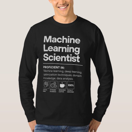 Machine Learning Wetenschappelijke bekwaamheden T-shirt (Voorkant)