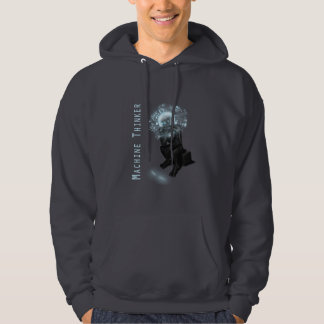 Machine Thinker Hoodie