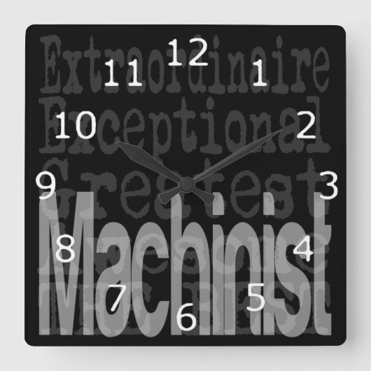 Machinist Extraordinaire Vierkante Klok (Voorkant)