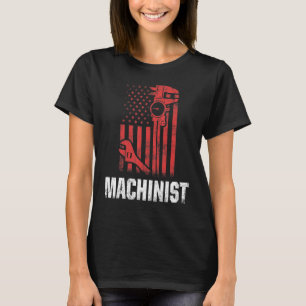 Machinist Machinist Exploitant Machinist Machinist T-shirt