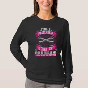Machinist voor het maken van Vrouwen met cnc-model T-shirt