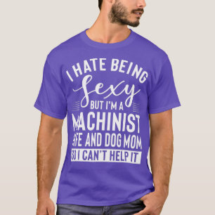 Machinist Vrouw En Hond Moeder Merch Grappig Gewel T-shirt