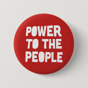 Macht aan het Volk Ronde Button 5,7 Cm