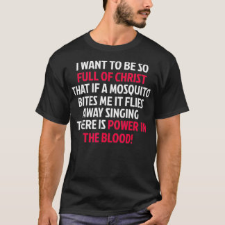 Macht in de Bloedmuggen I Funny Worship Music T-shirt