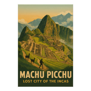 Machu Picchu, de verloren stad van de Inca’s Perfect Poster