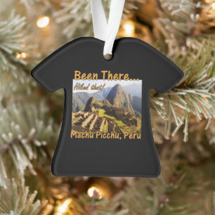 Machu Picchu Inca Trail Quote - Peru - Hikte dat Ornament