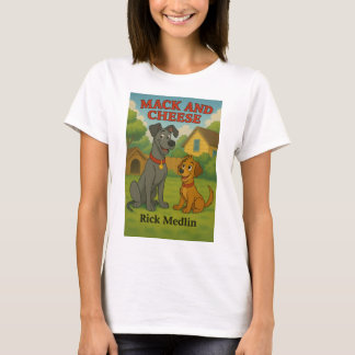 Mack and Cheese Vrouwen T-Shirt