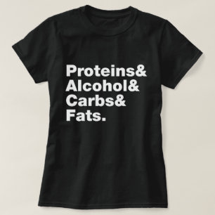 Macronutriënten. Eiwitten & Alcohol & Carbs & Vett T-shirt