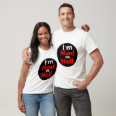 Mad als hel t-shirt (Unisex)