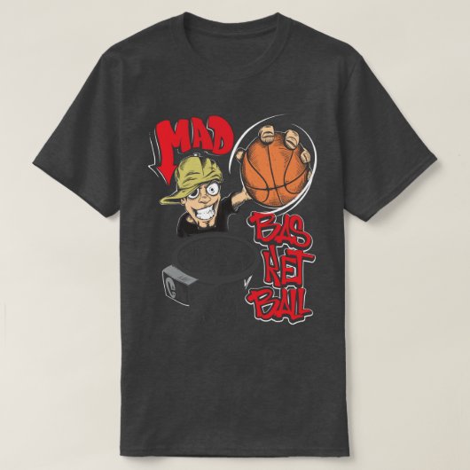 MAD BASKETBALL T-SHIRT (Design voorkant)