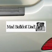 Mad Bulldog Dad Car Bumpersticker (Op auto)