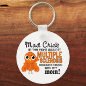 Mad Chick 2 Mam Multiple Sclerosis MS Sleutelhanger (Voorkant)