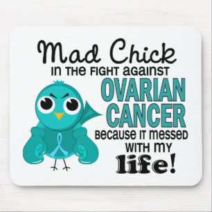 Mad Chick 2 My Life Ovarian Cancer Muismat