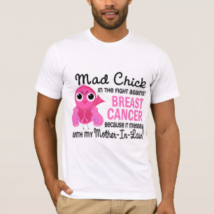 Mad Chick 2 schoonmoeder borstkanker T-shirt