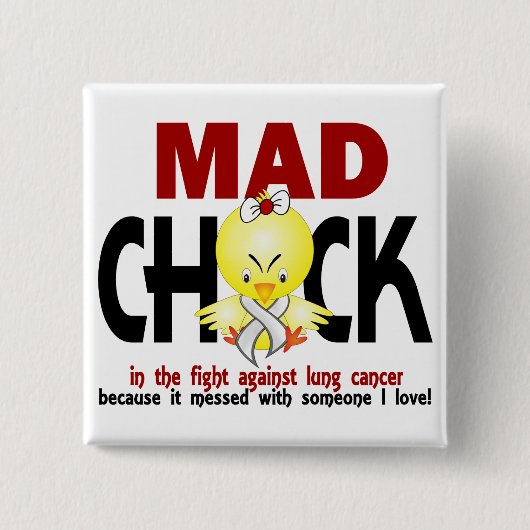 Mad Chick in de strijd tegen longkanker Vierkante Button 5,1 Cm (Voorkant)