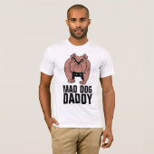 MAD CHIEN BULLDOG DADDY (PAPA) MENS T-SHIRTS (Devant entier)