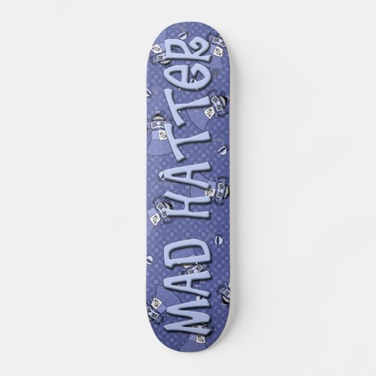 Mad Hatter Skateboard (Recto)