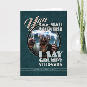 Mad Scientist / Grumpy Visionair Wenskaart Kaart