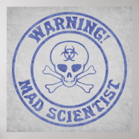 Mad Scientist Warning