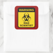 Mad Scientist Warning Vierkante Sticker (Tas)