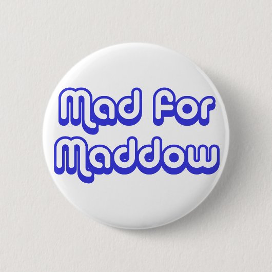 Mad voor Maddow Ronde Button 5,7 Cm (Voorkant)