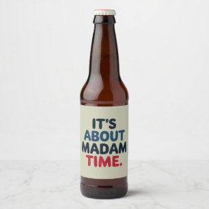 Madam President 2024 Verkiezing Stem Democratisch Bier Etiket