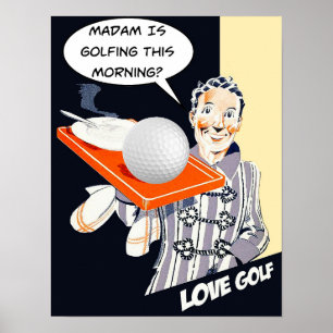 Madame est Poster Golfing