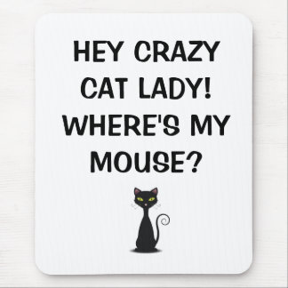 Madame folle de chat où est ma souris - tapis de
