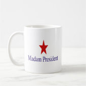 Madame la Présidente, Mug (Gauche)