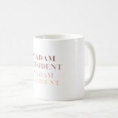 Madame la Présidente Répéter La Mug (Devant droit)