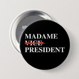 Madame Vice President Ronde Button 7,6 Cm