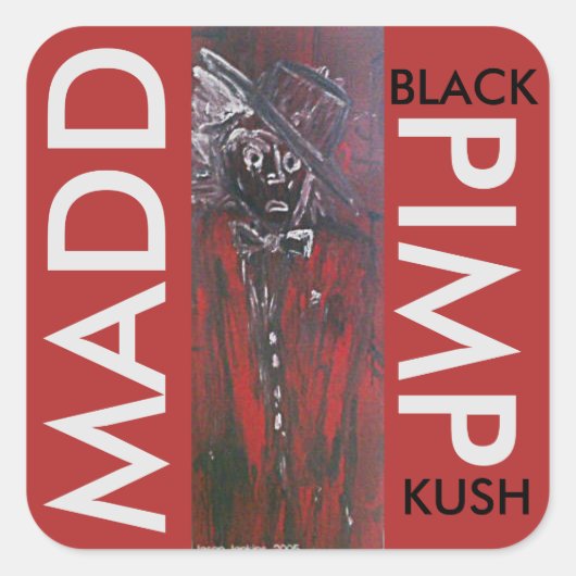 MADD PIMP BLACK KUSH VIERKANTE STICKER (Voorkant)