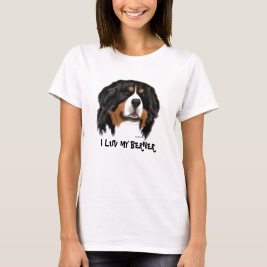 MadDog is I Luv My Berner T-Shirt (Voorkant)