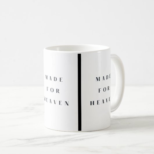 Made for Heaven Coffee Mug (Devant droit)
