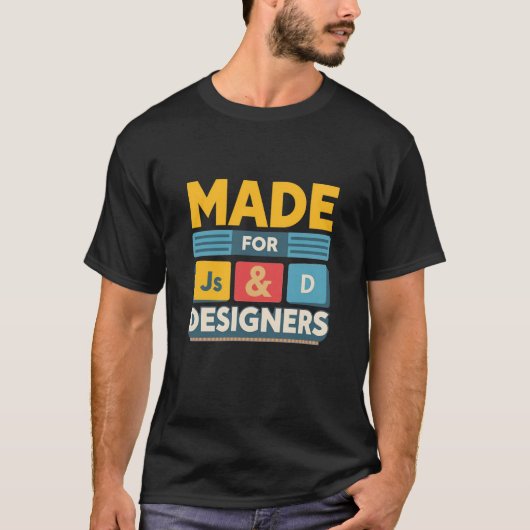 Made For JS Developers and Graphic Designers Retro T-shirt (Voorkant)