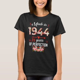 Made in 1944 Floral 78 jaar oud 78 jaar oud Wo T-shirt