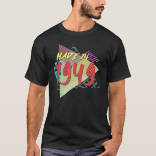 Made in 1949 74e verjaardag voor 74 jaar oud t-shirt